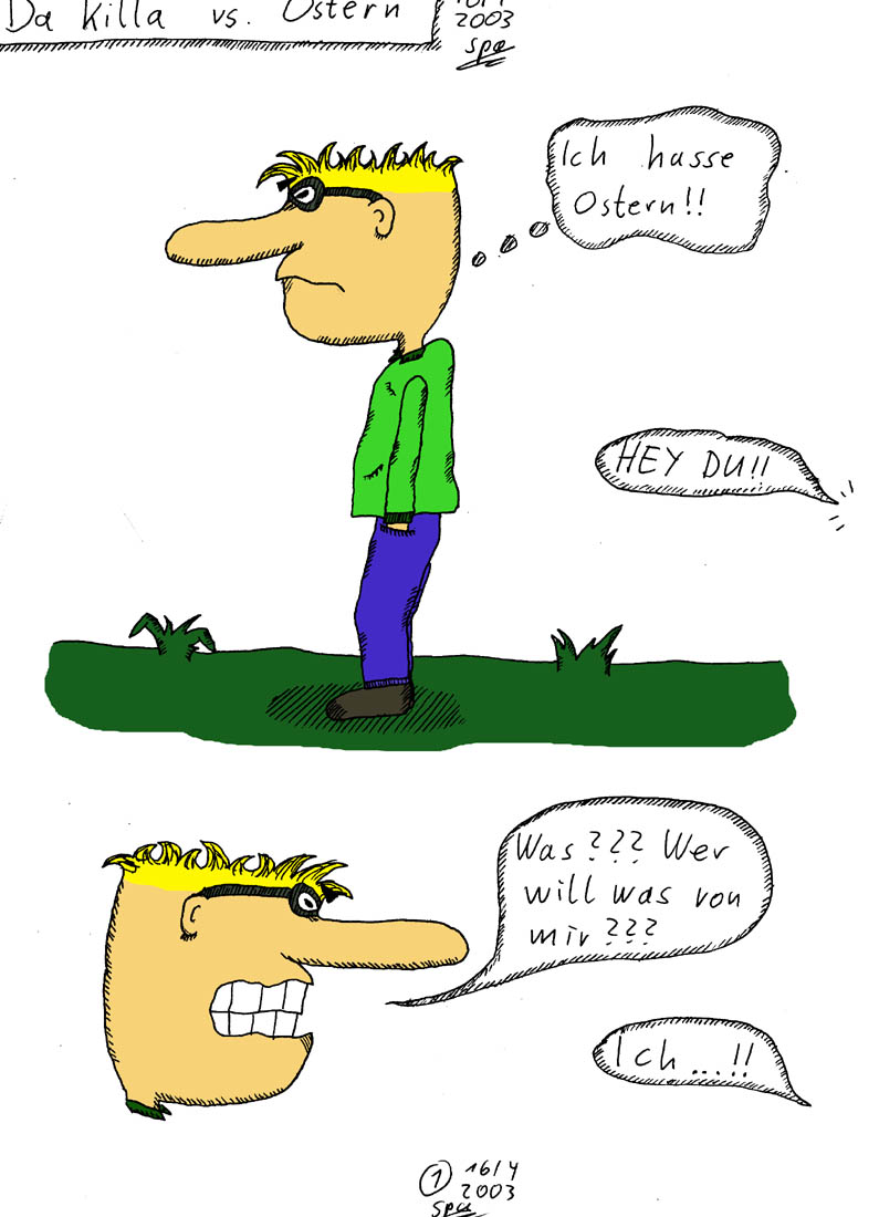 DaKilla #3 - DaKilla vs. Ostern