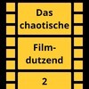 Das chaotische Filmdutzend - #2