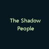The Shadow People - Träume voller Schatten